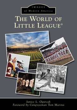 The World of Little League® - Book  of the Images of Modern America