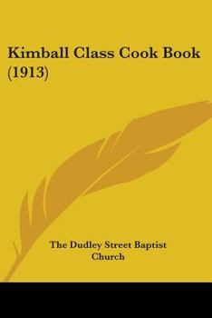 Paperback Kimball Class Cook Book (1913) Book