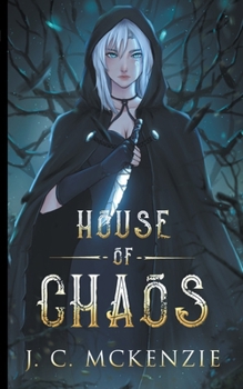 House of Chaos - Book #2 of the House of Moon and Stars