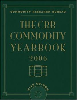 Hardcover The CRB Commodity Yearbook 2006 with CD-ROM Book