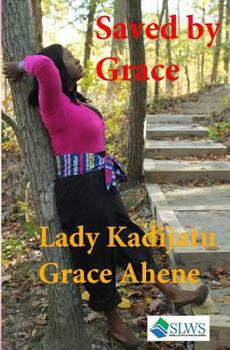 Paperback Saved by Grace Book