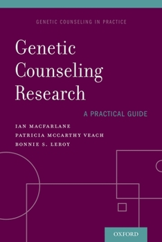 Paperback Genetic Counseling Research: A Practical Guide Book