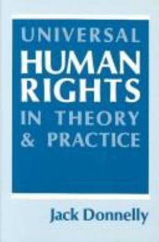 Paperback Universal Human Rights in Theory and Practice Book
