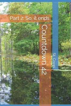 Paperback Countdown 42: Part 2: So, it ends Book