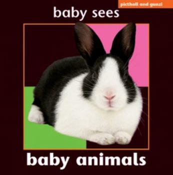 Board book Baby Sees - Baby Animals: Brilliant and Unique Book