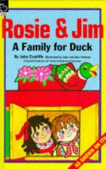 A Family for Duck (Rosie and Jim - Pocket Hippos) - Book  of the Rosie and Jim - Storybooks Series