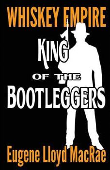 Paperback King of the Bootleggers Book