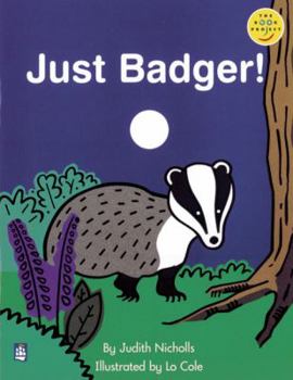 Paperback Longman Book Project: Fiction: Band 2: Cluster A: Just Badger Book