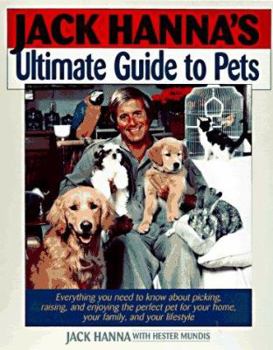 Hardcover Jack Hanna's Ultimate Guide to Pets Book