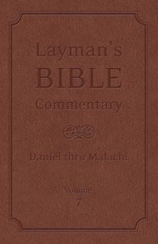 Hardcover Daniel thru Malachi (Layman's Bible Commentary) Book
