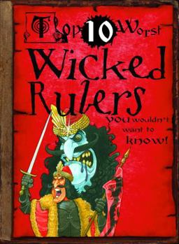 Top 10 Worst Wicked Rulers You Wouldn't Want to Know! - Book  of the Top 10 Worst