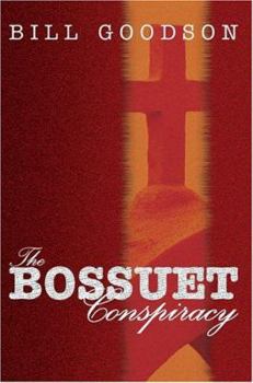Paperback The Bossuet Conspiracy Book