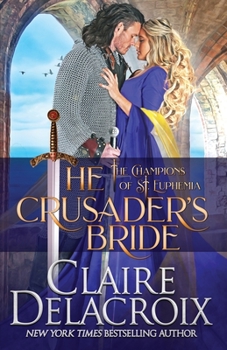 Paperback The Crusader's Bride: A Medieval Romance Book