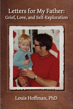 Paperback Letters for My Father: Grief, Love, and Self-Exploration Book