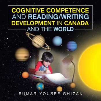 Paperback Cognitive Competence and Reading/Writing Development in Canada and the World Book