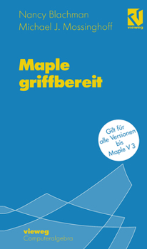 Paperback Maple Griffbereit: Alle Versionen Bis Maple V 3 [German] Book