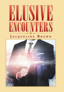 Hardcover Elusive Encounters Book