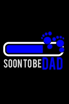 Soon To Be Dad: Hangman Puzzles | Mini Game | Clever Kids | 110 Lined Pages | 6 X 9 In | 15.24 X 22.86 Cm | Single Player | Funny Great Gift