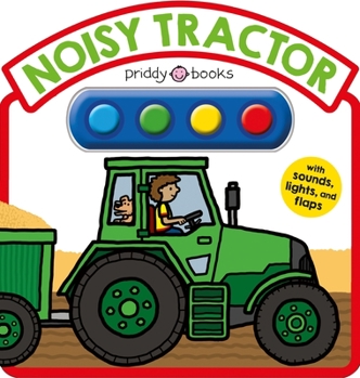 Board book Noisy Tractor Sound Book: With Sounds, Lights, and Flaps Book