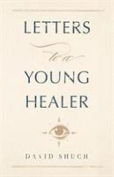 Paperback Letters to a Young Healer Book