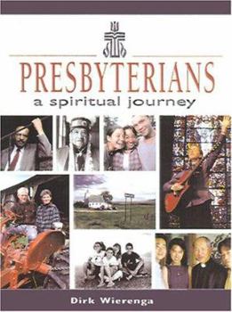 Hardcover Presbyterians: A Spiritual Journey Book