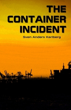 Paperback The Container Incident Book