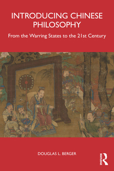Paperback Introducing Chinese Philosophy: From the Warring States to the 21st Century Book