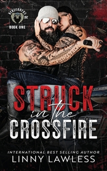 Paperback Struck in the Crossfire Book