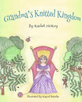 Paperback Grandma's Knitted Kingdom Book