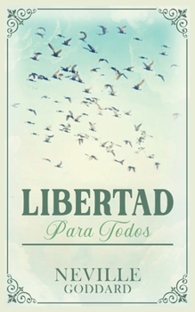 Libertad para Todos - Coleccion Deluxe (Spanish Edition)