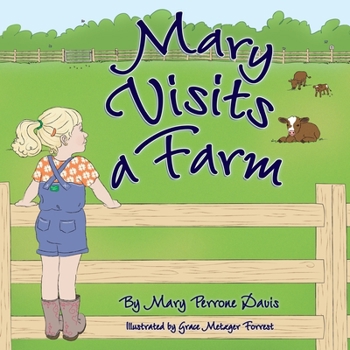 Paperback Mary Visits A Farm Book