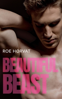 Beautiful Beast (Those Other Books) - Book #4 of the Those Other Books