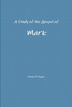 Paperback A Study of the Gospel of Mark Book
