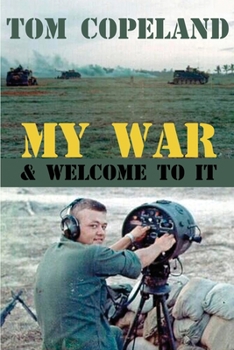 Paperback My War and Welcome To It Book