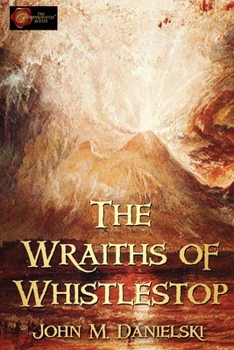 Paperback The Wraiths of Whistestop Book
