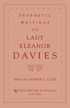 Paperback Prophetic Writings of Lady Eleanor Davies Book