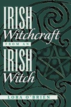 Paperback Irish Witchcraft from an Irish Witch Book