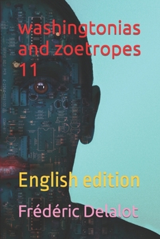 Paperback washingtonias and zoetropes 11: English edition Book