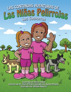 Paperback Continuing Adventures of the Carrot Top Kids: The Puppies (Spanish Version) [Spanish] Book