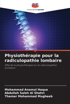 Paperback Physiothérapie pour la radiculopathie lombaire [French] Book