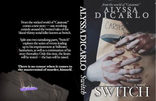 Switch - Book #2 of the Catatonic