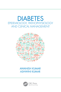 Paperback Diabetes: Epidemiology, Pathophysiology and Clinical Management Book