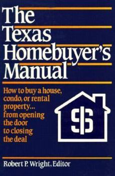 Paperback The Texas Homebuyer's Manual Book