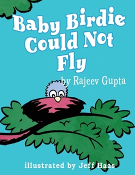 Paperback Baby Birdie Could Not Fly Book