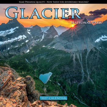 Misc. 2027 Glacier National Park Wall Calendar Book