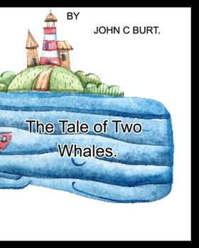 Paperback The Tale of Two Whales. Book