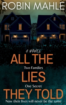 Hardcover All the Lies They Told Book