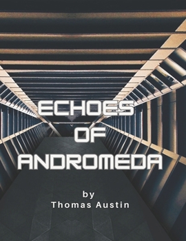 Paperback Echoes of Andromeda Book