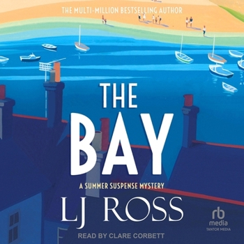 The Bay - Book #3 of the Summer Suspense Mysteries