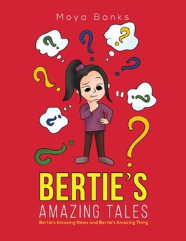 Paperback Bertie's Amazing Tales Book